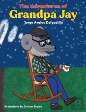 The Adventures Of Grandpa Jay