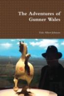 The Adventures Of Gunner Wales