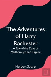 The Adventures Of Harry Rochester