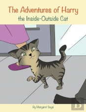 The Adventures Of Harry The Inside-Outside Cat