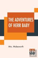 The Adventures Of Herr Baby