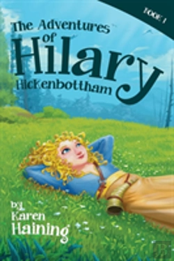 Bertrand.pt - The Adventures Of Hilary Hickenbottham