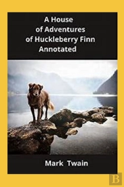 Bertrand.pt - The Adventures Of Huckleberry Finn Annotated
