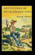 The Adventures Of Huckleberry Finn Annotated