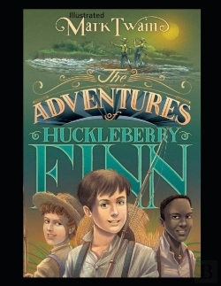 Bertrand.pt - The Adventures Of Huckleberry Finn Illustrated