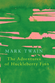 The Adventures Of Huckleberry Finn (Legend Classics)
