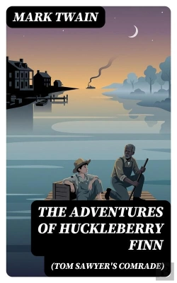 Bertrand.pt - The Adventures Of Huckleberry Finn (Tom Sawyer'S Comrade)