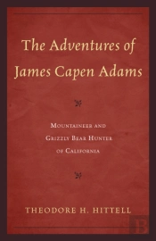 The Adventures Of James Capen Adams