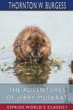 Bertrand.pt - The Adventures Of Jerry Muskrat (Esprios Classics)