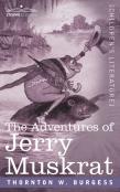 The Adventures Of Jerry Muskrat