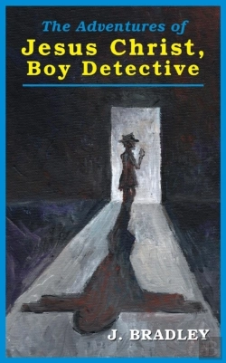 Bertrand.pt - The Adventures Of Jesus Christ, Boy Detective