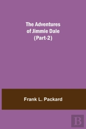The Adventures Of Jimmie Dale  Part-2