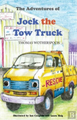 Bertrand.pt - The Adventures Of Jock The Tow Truck, To The Rescue