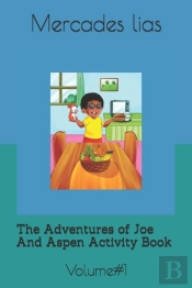 The Adventures Of Joe And Aspen Activity Book