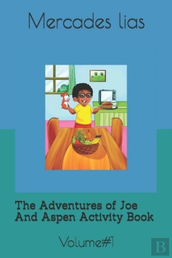 Bertrand.pt - The Adventures Of Joe And Aspen Activity Book