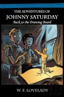 The Adventures Of Johnny Saturday