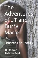 The Adventures Of Jt And Buffy Marie