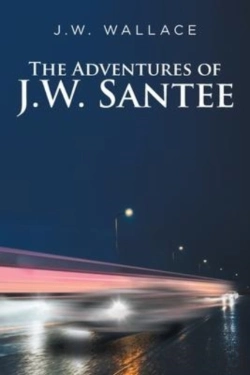 Bertrand.pt - The Adventures Of J.W. Santee