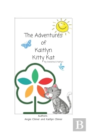 The Adventures Of Kaitlyn Kitty Kat