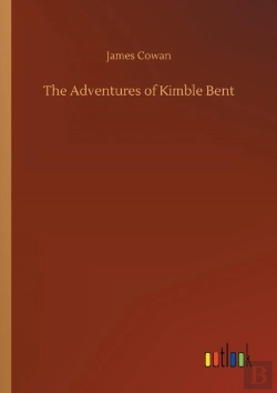 Bertrand.pt - The Adventures Of Kimble Bent
