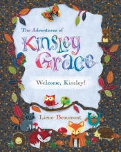 The Adventures Of Kinsley Grace - Welcom