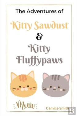 Bertrand.pt - The Adventures Of Kitty Sawdust And Kitty Fluffypaws