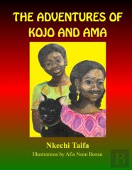 The Adventures Of Kojo And Ama