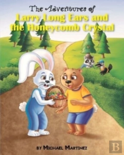 Bertrand.pt - The Adventures Of Larry Long Ears And The Honeycomb Crystal