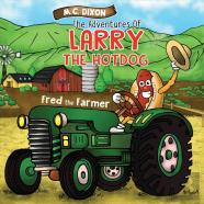 The Adventures Of Larry The Hot Dog
