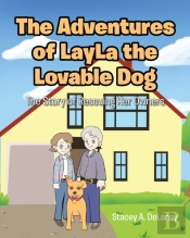 The Adventures Of Layla The Lovable Dog