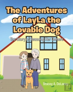Bertrand.pt - The Adventures Of Layla The Lovable Dog