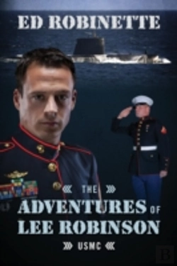 Bertrand.pt - The Adventures Of Lee Robinson: Usmc