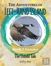 The Adventures Of Left-Hand Island - Book 1 Extended