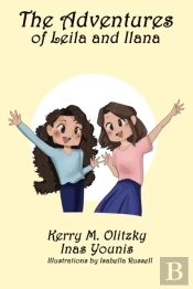 The Adventures Of Leila And Ilana