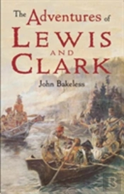The Adventures Of Lewis And Clark