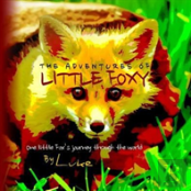 The Adventures Of Little Foxy