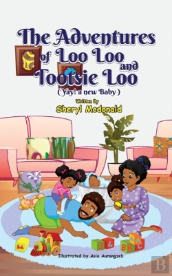 Bertrand.pt - The Adventures Of Loo Loo And Tootsie Loo