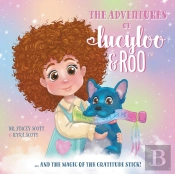The Adventures Of Lucy-Loo And Roo