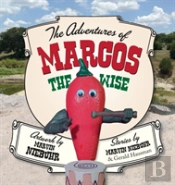 The Adventures Of Marcos The Wise