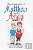 The Adventures Of Matthew And Andy