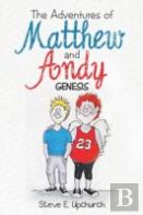 The Adventures Of Matthew And Andy