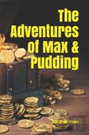 The Adventures Of Max & Pudding
