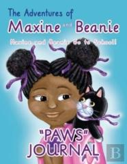 The Adventures Of Maxine And Beanie