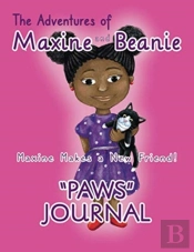 The Adventures Of Maxine And Beanie 'Paws' Journal