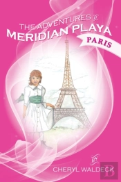 The Adventures Of Meridian Playa