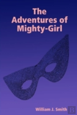 Bertrand.pt - The Adventures Of Mighty-Girl