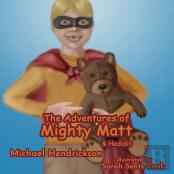 The Adventures Of Mighty Matt & Hedidit