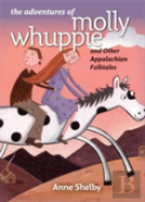 The Adventures Of Molly Whuppie And Other Appalachian Folktales
