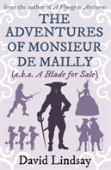 The Adventures Of Monsieur De Mailly