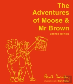 Bertrand.pt - The Adventures Of Moose & Mr Brown. Signed, Limited Edition
